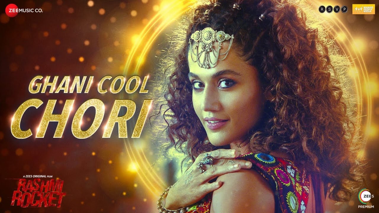 GHANI COOL CHORI LYRICS - BHOOMI TRIVEDI - TAAPSEE PANNU - RASHMI ROCKET GHANI COOL CHORI LYRICS - BHOOMI TRIVEDI - TAAPSEE PANNU - RASHMI ROCKET