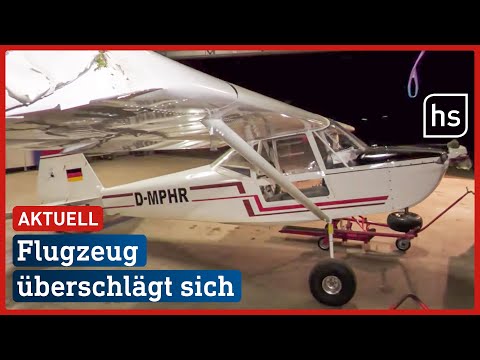 Flugzeug überschlägt sich bei Landung in Schotten | hessenschau