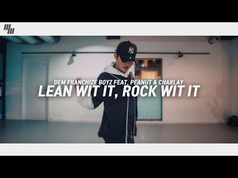Lean Wit It, Rock Wit It - Dem Franchize Boyz Feat.Peanut & Charlay | LJ DANCE STUDIO 안무 춤 엘제이댄스