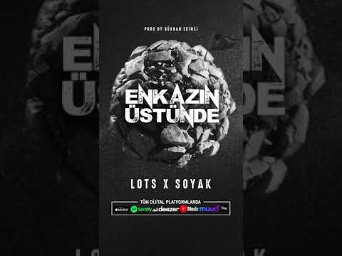 Lots X Soyak - Enkazın Üstünde