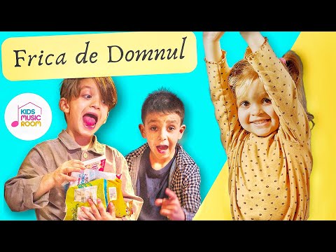 Kids Music Room - Frica de Domnul (cântecele pentru copii)