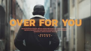 Morgan Evans - Over For You (Official Music Video)