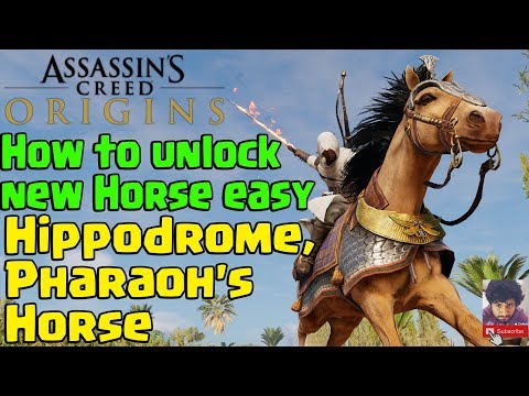Assassin’s Creed Origins | How to unlock new Horse easy | Hippodrome, Pharaoh's Horse