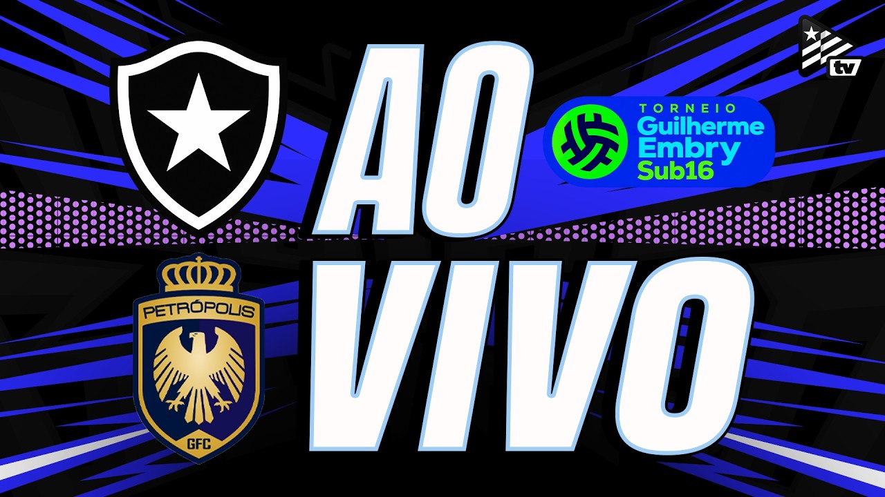 AO VIVO | Botafogo enfrenta o Petrópolis pelo torneio Guilherme Embry Sub-16