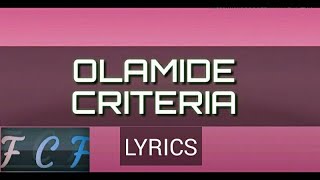 Olamide -  criteria lyrics