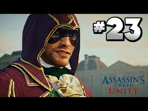 Assassin's Creed Unity · Walkthrough Part 23 - Mission: Starving Times · 100% Sync