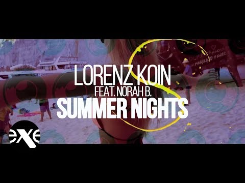 LORENZ KOIN feat. Norah B. - Summer Nights