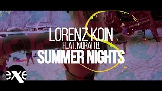 LORENZ KOIN feat. Norah B. - Summer Nights