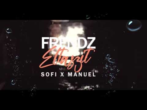 FRENDZ X SOFI X MANUEL - ELTASZÍT (DJ D)