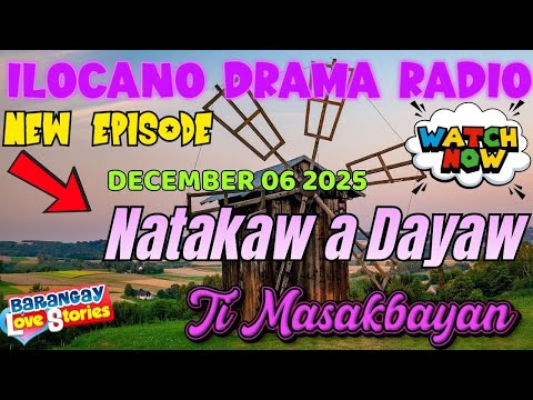 "Natakaw a Dayaw" - Ti Masakbayan Full Episode New Video | Ilocano Drama  #timasakbayan #ilocano