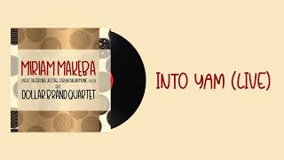 Miriam Makeba - Into Yam (Live at Berliner Jazztage 1978) [feat. Dollar Brand Quartet]