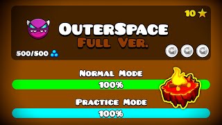 OUTERSPACE FULL VERSION! BY: BRITISHRAILWAYS (Full HD) || Geometry Dash 2.113