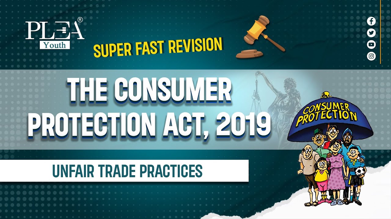 Unfair Trade Practices under COPRA, 2019