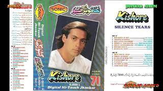 Download lagu KISHORE  KHAMOSH AANSOO 71  SONIC JHANKAR   B mp3