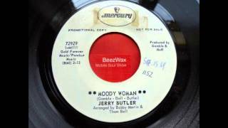 jerry butler - moody woman