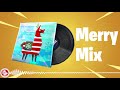 Fortnite Merry Mix Lobby Music Pack