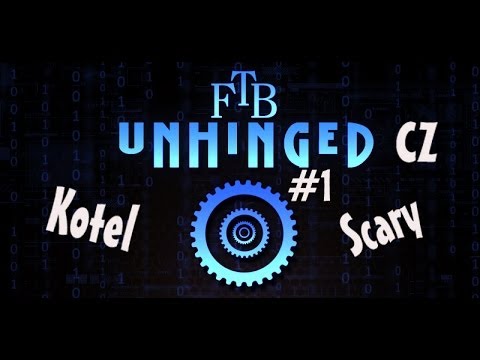 FTB Unhinged cz 1.díl - Surovin je nedostatek