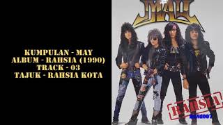 Download lagu MAY - Rahsia - 03 - Rahsia Kota mp3
