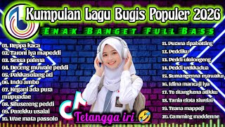 Download lagu 🔰KUMPULAN LAGU BUGIS POPULER NOSTALGIA ENAK BANGET FULL BASS PUTAR SEKARANG TETANGGA IRI mp3