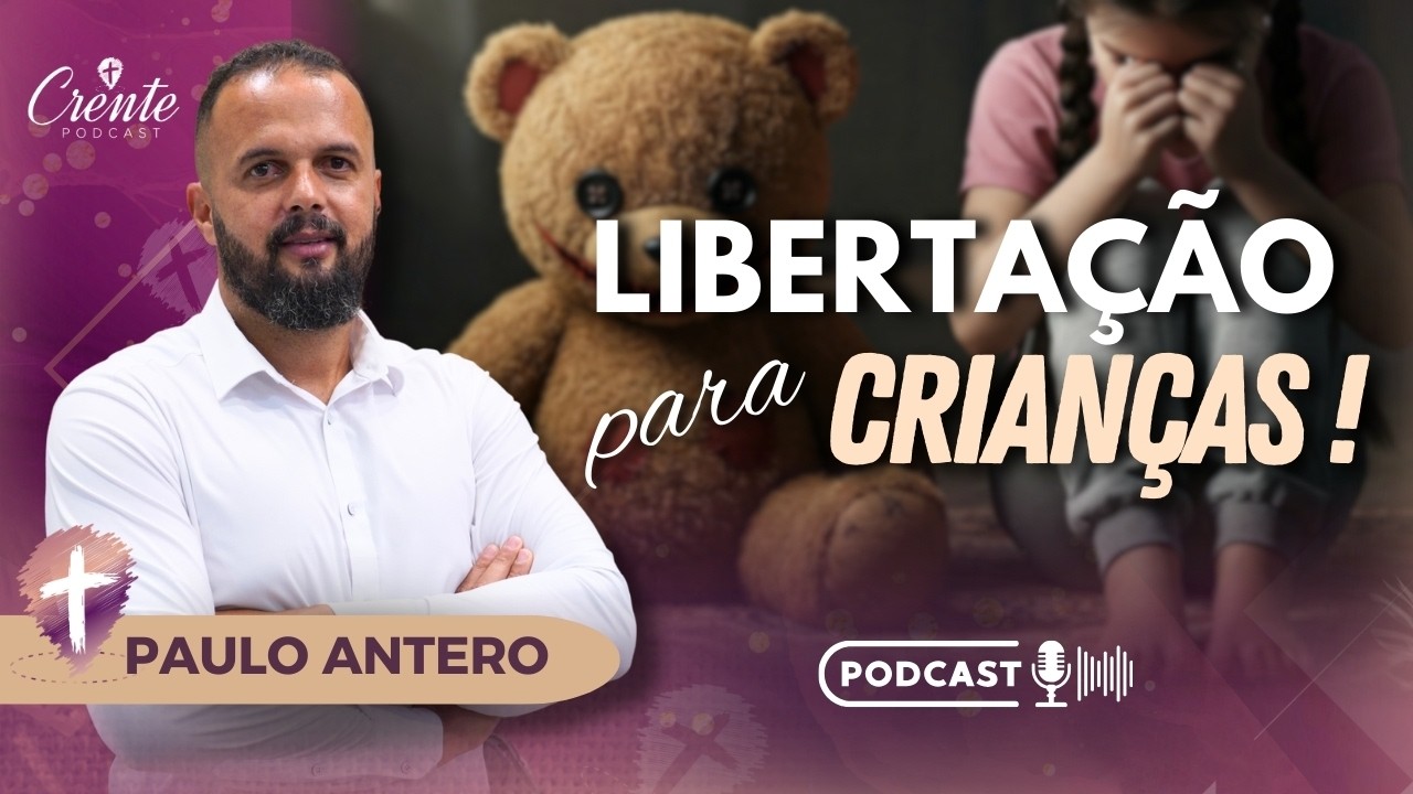 Guerra Espiritual e Sua Família: Como Proteger Seus Filhos ! | Paulo Antero