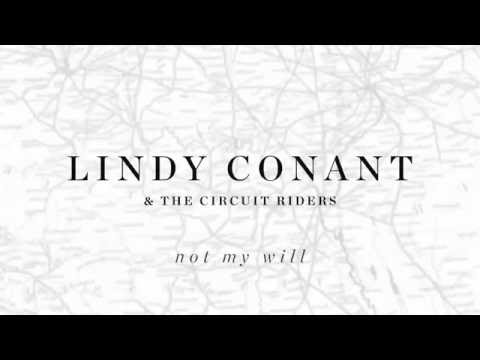 Not My Will Official Lyric Video - Lindy Conant & The Circuit Riders - Every Nation