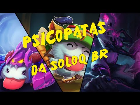 PSICOPATAS DA SOLOQ BR (KEIO, ARTHUR LANCHES, ATEMON) LOL #1