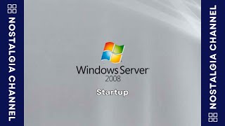 🎶Windows Server 2008 Startup (2008) 🎶
