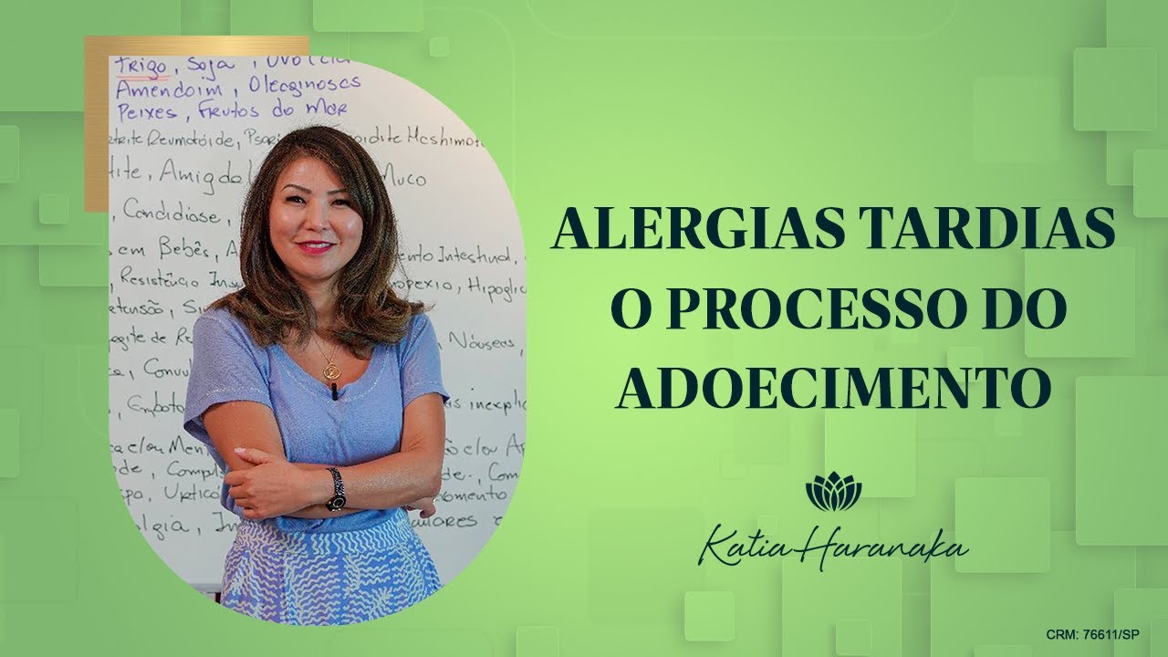 ALERGIAS TARDIAS O PROCESSO DO ADOECIMENTO