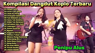 Download lagu Kompilasi Dangdut Koplo Terbaru 2025 🔥 Penipu Alus| Full Album Dangdut Koplo Viral TikTok mp3