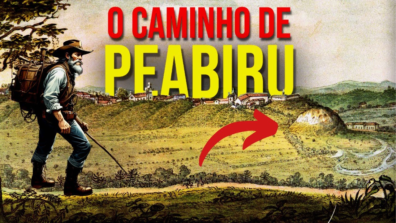O CAMINHO DO PEABIRU