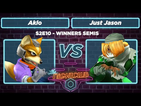 The Nightclub S2E10: Just Jason (Sheik) vs Aklo (Fox) - Winners Semis SSBM