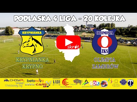 Podlaska 4 Liga - 20 Kolejka -  Krypnianka Krypno / Olimpia Zambrów
