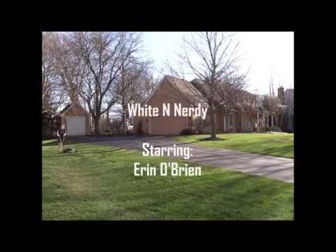 White N Nerdy - Erin O'Brien (Weird Al Remake)