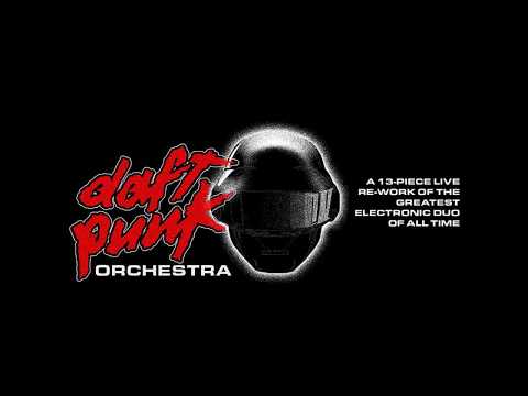 The Daft Punk Orchestra - 05.09.2018