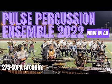 Pulse Percussion Ensemble 2022 - Full Run - 2/5 SCPA Arcadia
