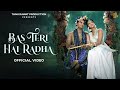 Bas Teri Hai Radha Renuka Panwar Tanu Rawat RADHA KRISHNA BHAJAN