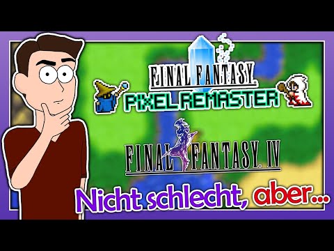 Nicht schlecht, aber... - Final Fantasy IV Pixel Remaster | Veero