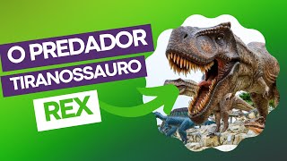 T-REX  o Rei dos lagartos tiranos(Tiranossauro Rex)