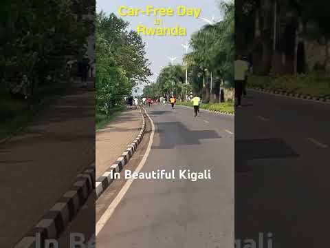 Exercise Day, Car-Free Day, in Kigali, Rwanda   2x/month!