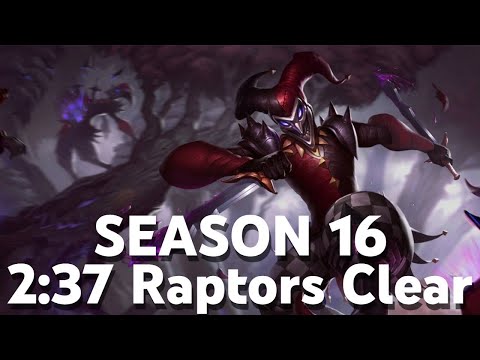 SEASON 16 SHACO 2:37 RAPTORS CLEAR