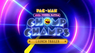 PAC-MAN Mega Tunnel Battle: Chomp Champs – Launch Trailer