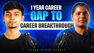 Career gap is not the end of your story. | Vidhya’s success story | EMC Student Testimonial