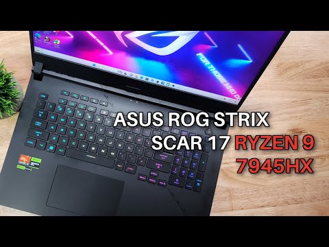 Asus ROG Strix Scar 17 (2023) Review - Ryzen 9 7945HX Powerhouse!