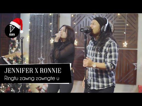 JENNIFER & RONNIE - RINGTU ZAWNG ZAWNGTE U