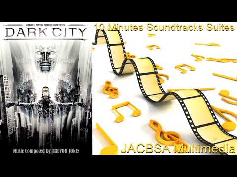 "Dark City" Soundtrack Suite