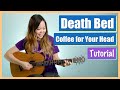 Death Bed Guitar Lesson Tutorial (Coffee for Your Head) - Powfu [Chords|Strum|Full Cover] (No Capo!)