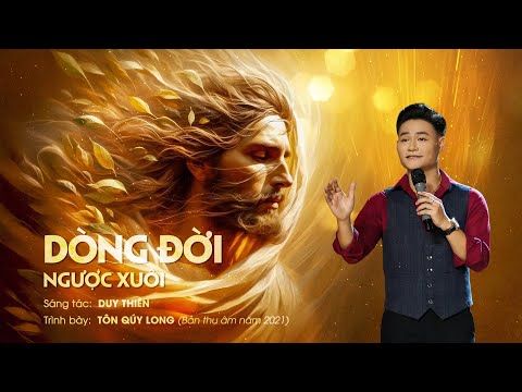 [Thánh Ca] Dòng Đời Ngược Xuôi – Tôn Quý Long | Nhạc Thánh Ca Công Giáo Sâu Lắng