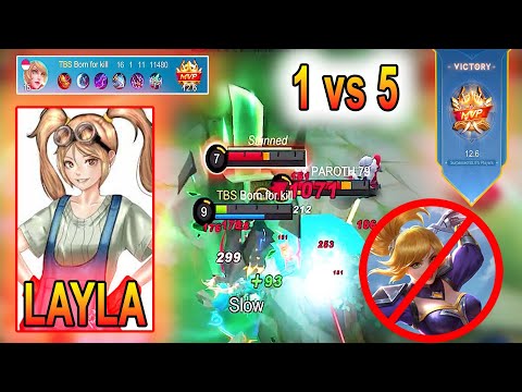 Layla Hyper 1 vs 5 best build 2022 - Layla Critical damage unstoppable ~ The best Hyper in mlbb