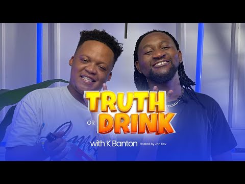K BANTON plays TRUTH OR DRINK |MADNESS