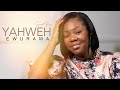 Ewurama -Yahweh